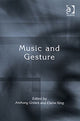 Book cover of: Music and Gesture