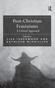 Book cover of: Post-Christian Feminisms