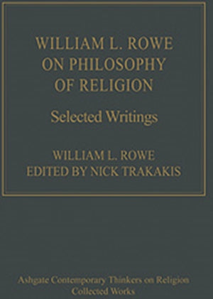 William L. Rowe on Philosophy of Religion
