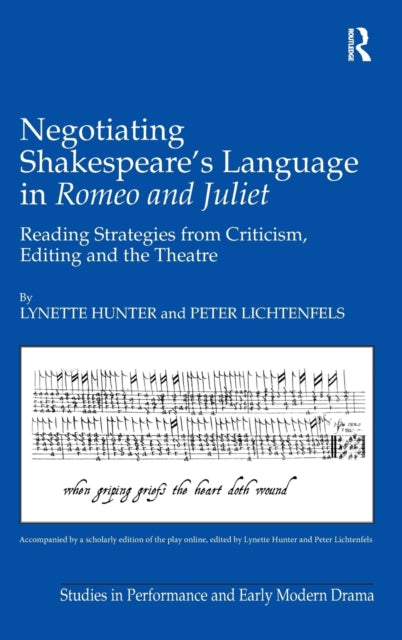 Book cover of: Negotiating Shakespeare's Language in Romeo and Juliet. By: Lynette Hunter