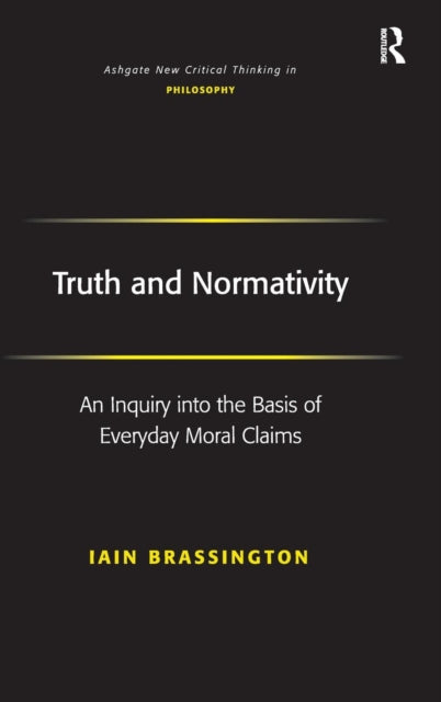 Book cover of: Truth and Normativity. By: Iain Brassington