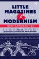 Book cover of: Little Magazines & Modernism. By: Suzanne W. Churchill