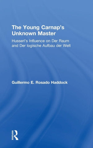 Young Carnap's Unknown Master