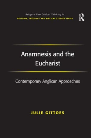 Anamnesis and the Eucharist