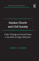 Book cover of: Exodus Church and Civil Society. By: Scott Paeth