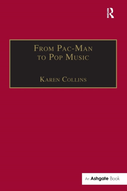 Book cover of: From Pac-Man to Pop Music