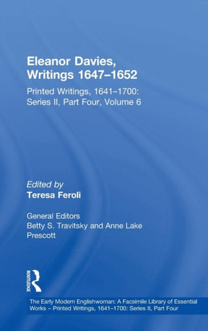 Eleanor Davies, Writings 1647?1652