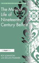 Book cover of: Musical Life of Nineteenth-Century Belfast. By: Roy Johnston