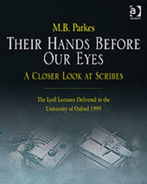 Their Hands Before Our Eyes: A Closer Look at Scribes