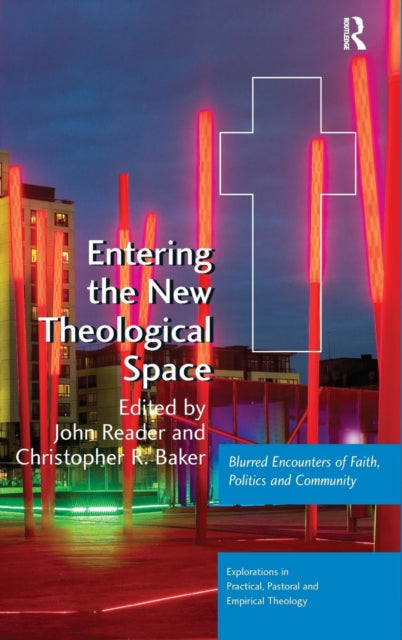 Book cover of: Entering the New Theological Space