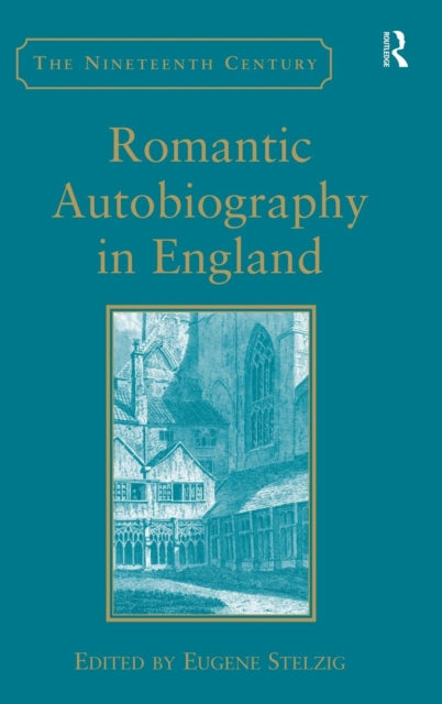 Book cover of: Romantic Autobiography in England