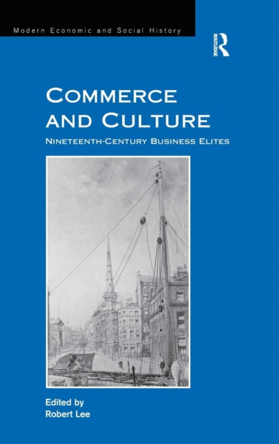 Book cover of: Commerce and Culture. By: W. Robert Lee