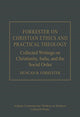 Book cover of: Forrester on Christian Ethics and Practical Theology. By: Duncan B. Forrester