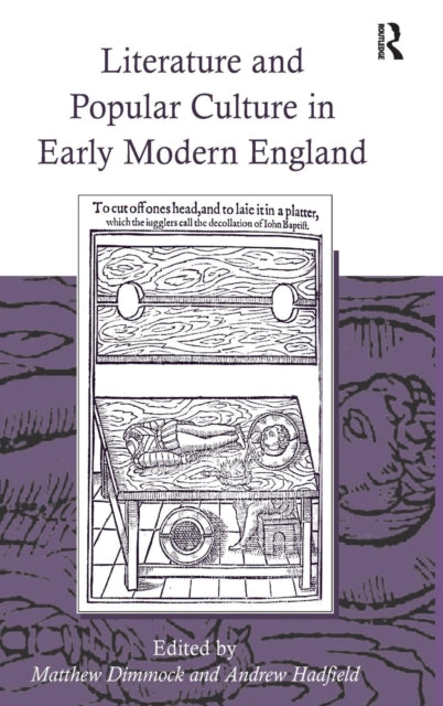 Book cover of: Literature and Popular Culture in Early Modern England