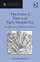 Book cover of: Curse of Ham in the Early Modern Era. By: David M. Whitford