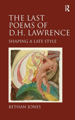 Last Poems of D.H. Lawrence