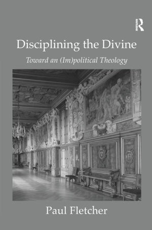 Disciplining the Divine