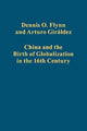 Book cover of: China and the Birth of Globalization in the 16th Century