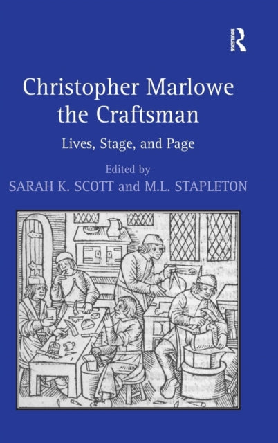 Book cover of: Christopher Marlowe the Craftsman. By: Sarah Scott