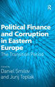 Book cover of: Political Finance and Corruption in Eastern Europe