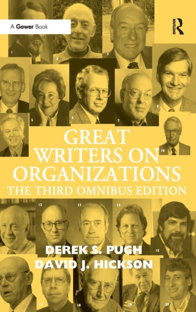 Book cover of: Great Writers on Organizations. By: Derek Salman Pugh, Derek S. Pugh