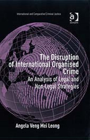 Disruption of International Organised Crime