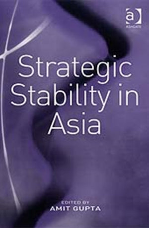 Strategic Stability in Asia