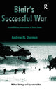 Book cover of: Blair's Successful War. By: Andrew M. Dorman