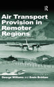Book cover of: Air Transport Provision in Remoter Regions