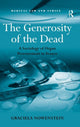 Book cover of: Generosity of the Dead. By: Graciela Nowenstein