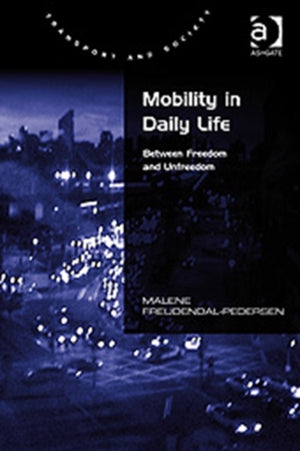 Mobility in Daily Life