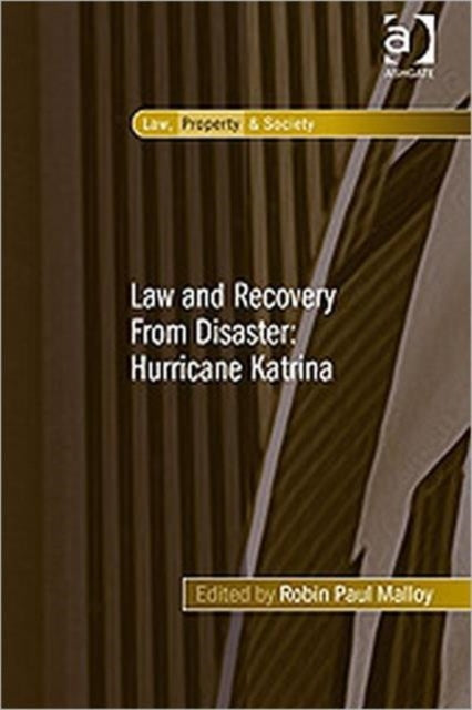 Book cover of: Law and Recovery From Disaster: Hurricane Katrina