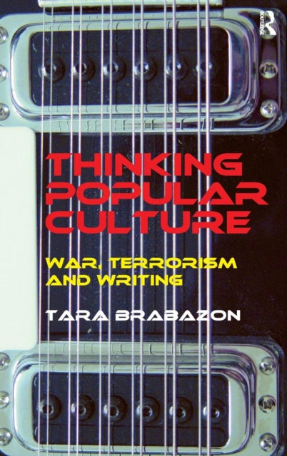 Book cover of: Thinking Popular Culture. By: Tara Brabazon