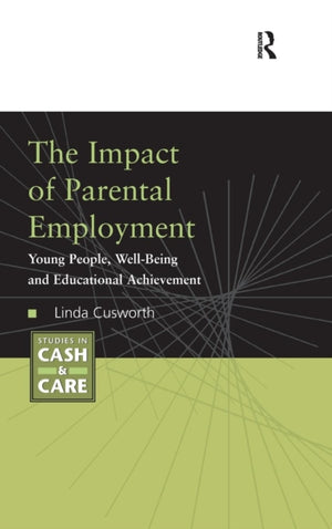 Impact of Parental Employment