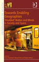 Book cover of: Towards Enabling Geographies. By: Vera Chouinard