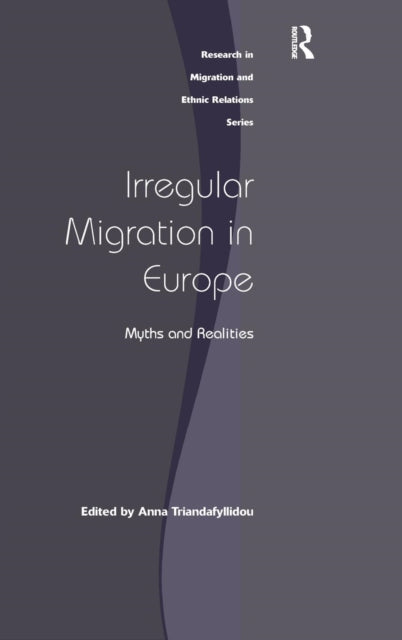 Book cover of: Irregular Migration in Europe. By: Anna Triandafyllidou