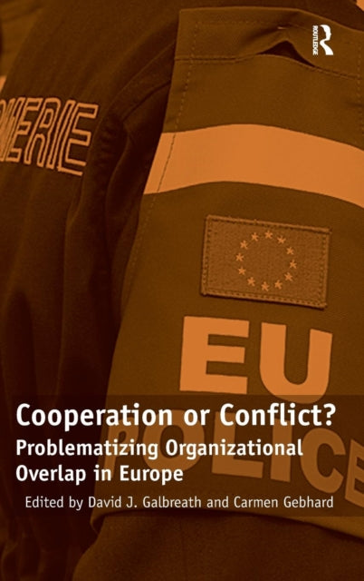 Book cover of: Cooperation or Conflict?. By: David J. Galbreath