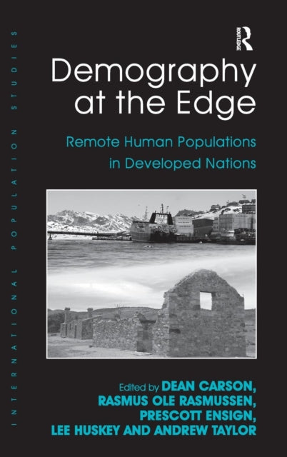 Book cover of: Demography at the Edge. By: Dean Bradley Carson
