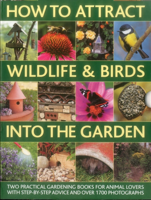 Book cover of: How to Attract Wildlife & Birds into the Garden. By: Christine Lavelle