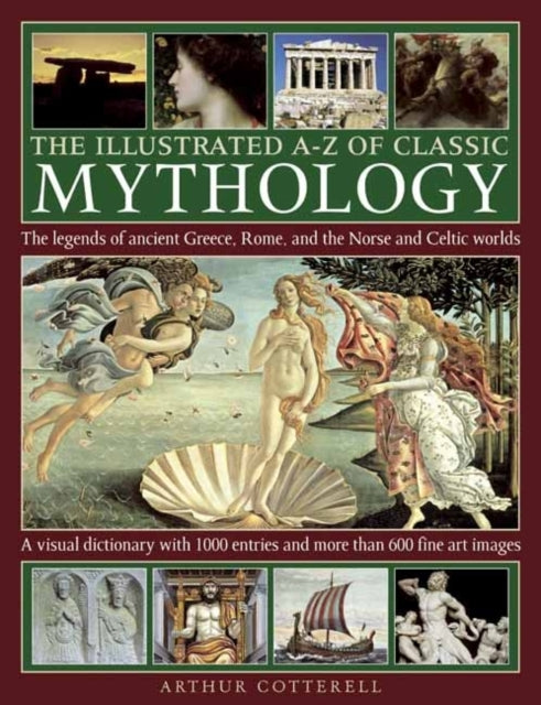 Book cover of: Illustrated A-z of Classic Mythology