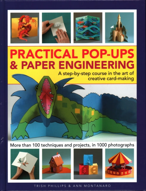 Book cover of: Practical Pop-Ups and Paper Engineering. By: Trish Phillips