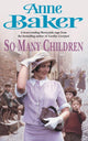 Book cover of: So Many Children. By: Anne Baker