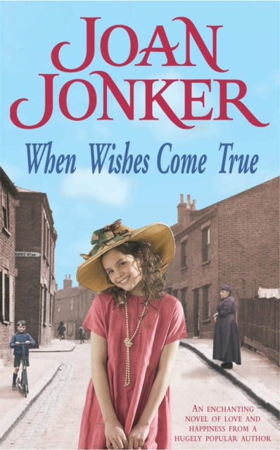 Book cover of: When Wishes Come True. By: Joan Jonker