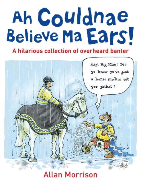 Book cover of: Ah Couldnae Believe Ma Ears!