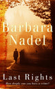 Book cover of: Last Rights (Francis Hancock Mystery 1). By: Barbara Nadel