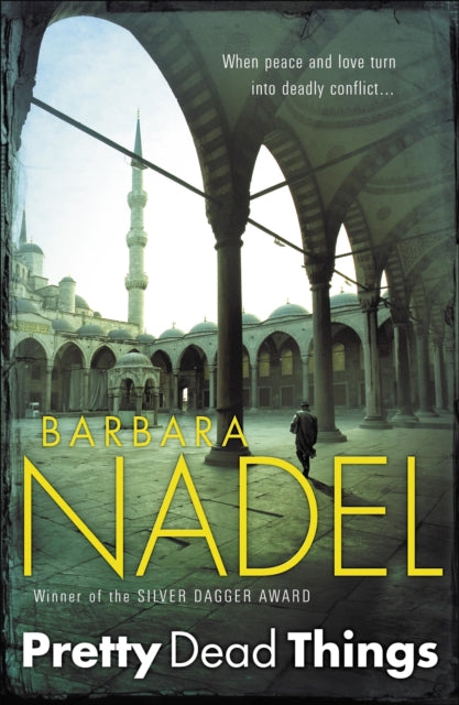 Book cover of: Pretty Dead Things (Inspector Ikmen Mystery 10)
