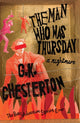 Book cover of: Man Who Was Thursday: A Nightmare. By: Gilbert Keith Chesterton