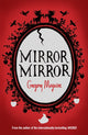 Book cover of: Mirror Mirror. By: Gregory Maguire