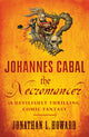 Book cover of: Johannes Cabal the Necromancer. By: Jonathan L. Howard