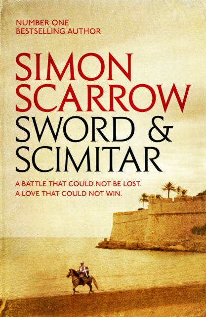 Book cover of: Sword and Scimitar. By: Simon Scarrow